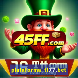 plataforma tt77.bet paga mesmo